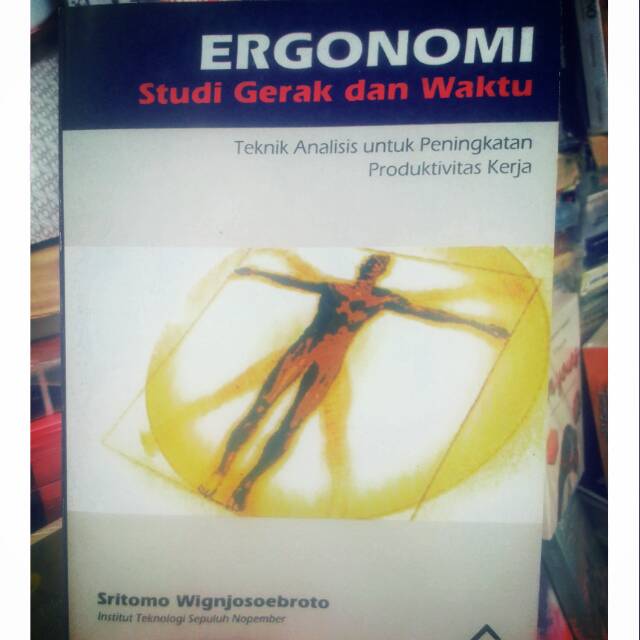 Ergonomi,sritomo wignjosoebroto