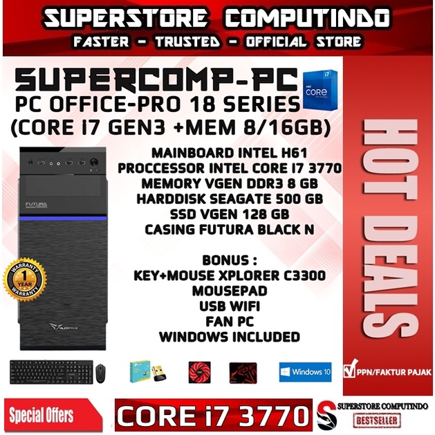 PC Rakitan Office Core i7-RAM 8/16GB-PRO 18 Series-Siap Pakai