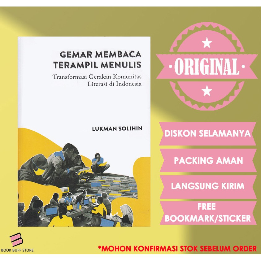 Gemar Membaca Terampil Menulis