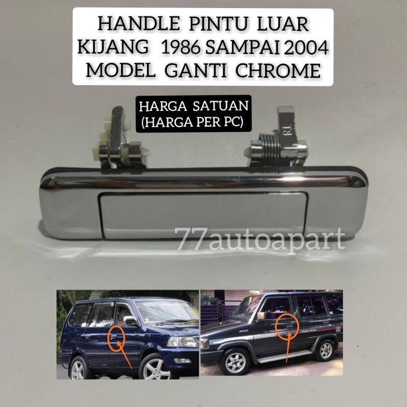 Handle pintu luar kijang chrome model ganti harga satuan