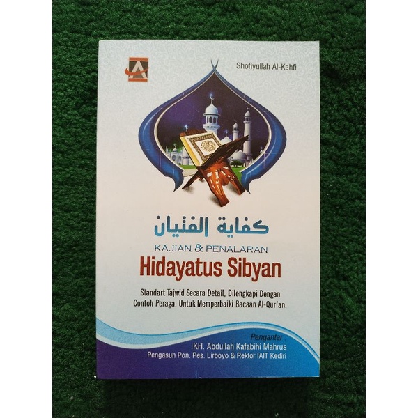 Kifayatul Fityan Kajian dan Penalaran Hidayatus Sibyan