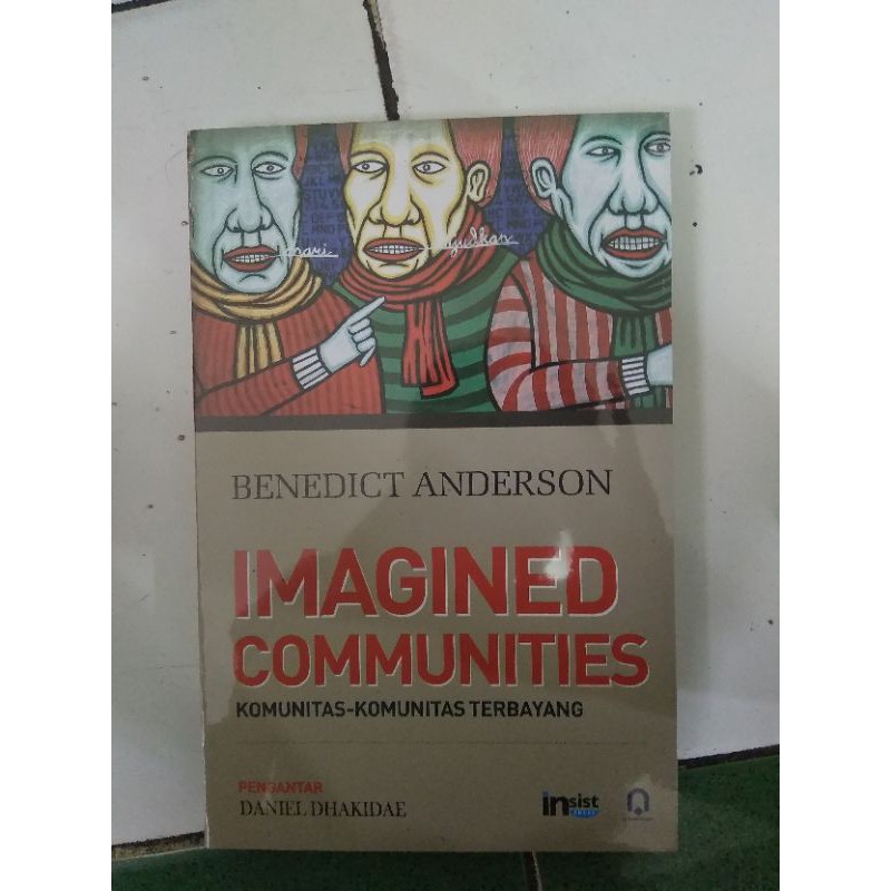 Imagined Communities Komunitas Komunitas Terbayang - Benedict Anderson