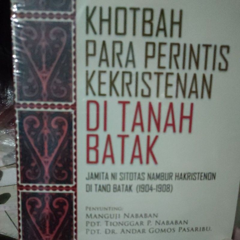 Khotbah Para Perintis Kekristenan Di Tanah Batak