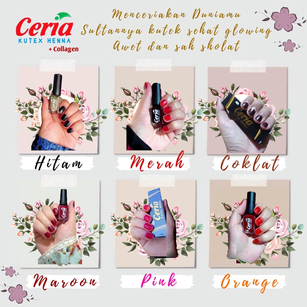 CERIA NAIL HENNA / CERIA KUTEK HENNA / KUTEK HALAL / PACAR KUKU / HENNA MUSLIMAH/HENNA AWET/HENNA SAH UNTUK SHOLAT