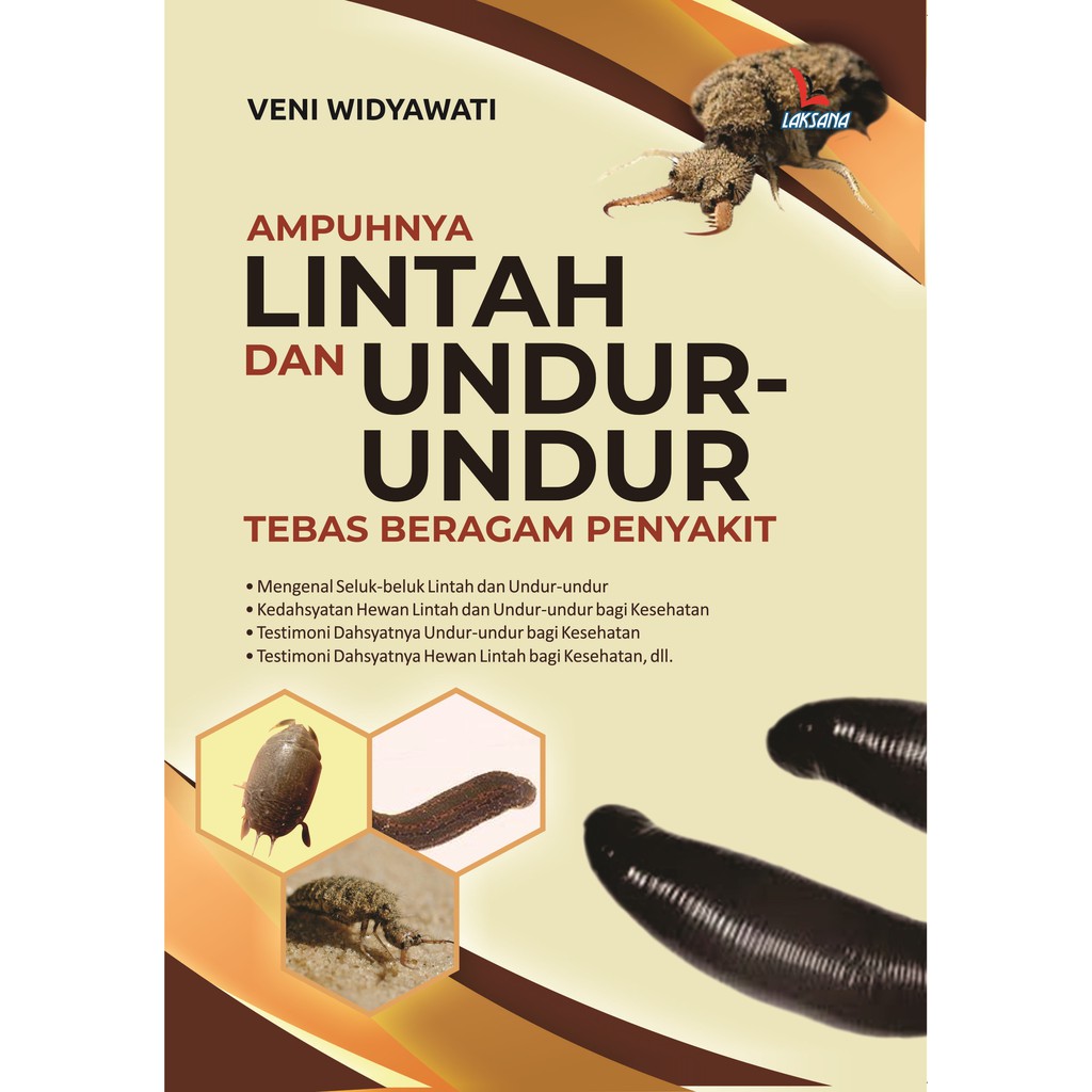 

Ampuhnya Lintah dan Undur-undur Tebas Beragam Penyakit - LAKSANA