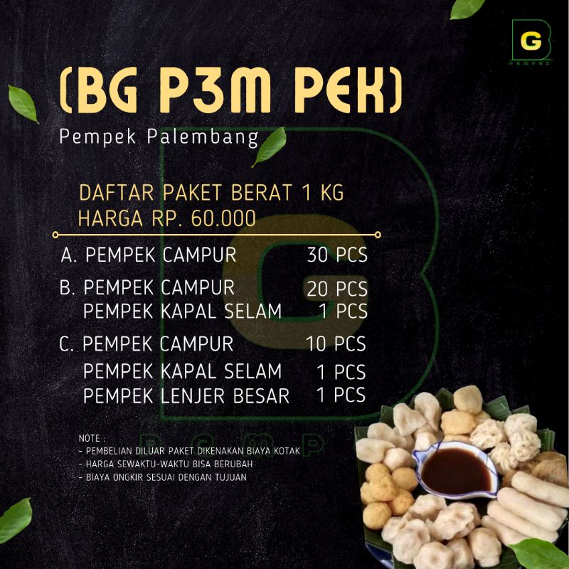 

BG P3M PEK Asli Palembang Paket I per 1 KG