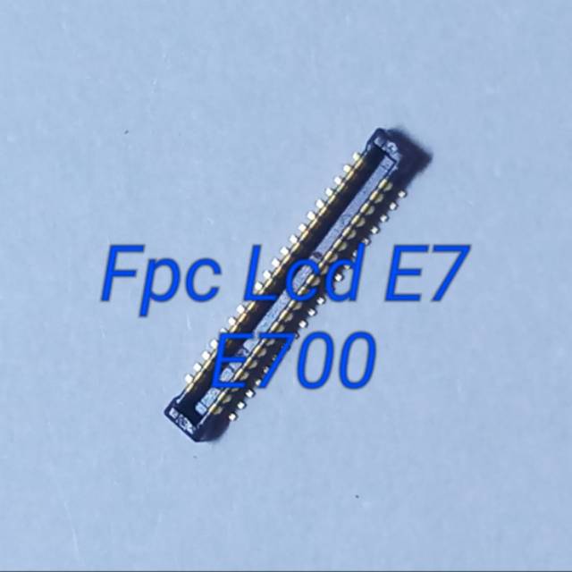 Konektor Lcd Samsung E7 E700F di mesin 40 pin Fpc Lcd Connector on board
