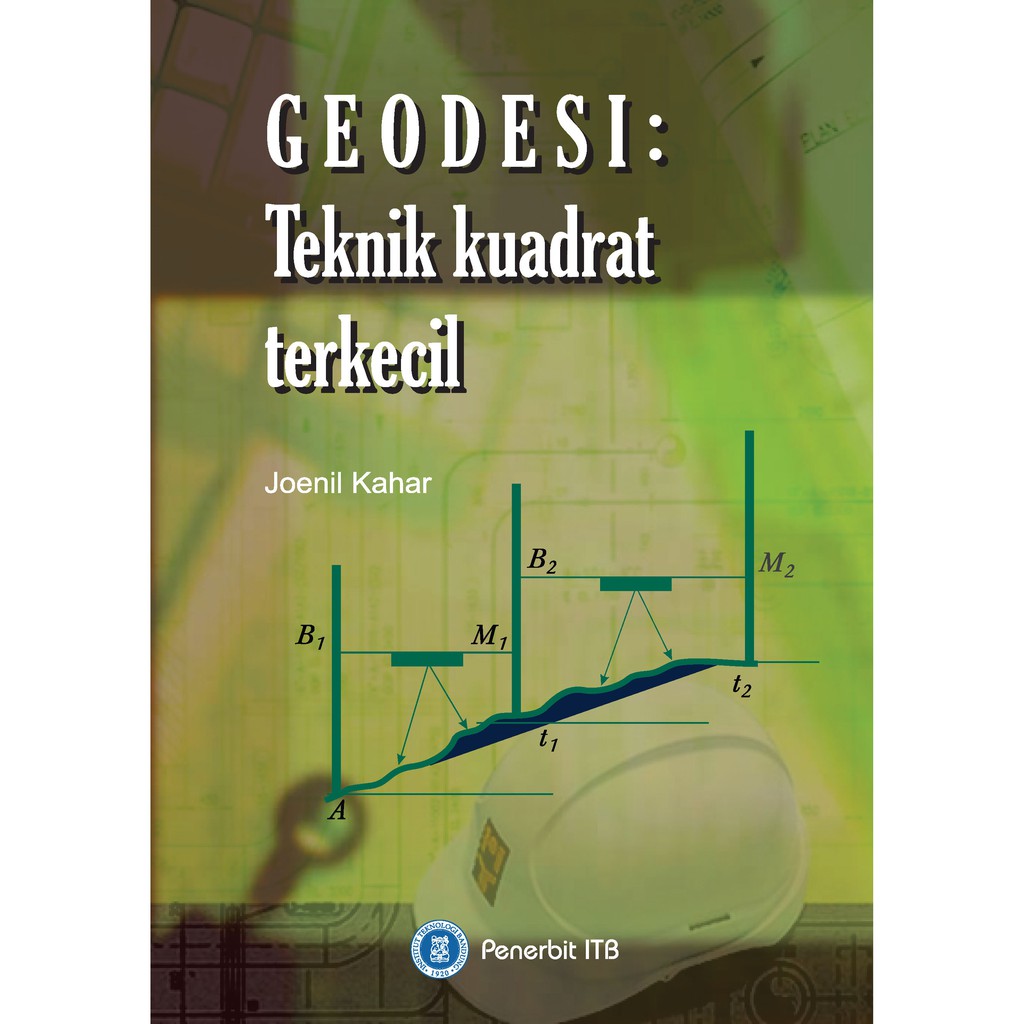 Geodesi: Teknik Kuadrat Terkecil - Original ITB
