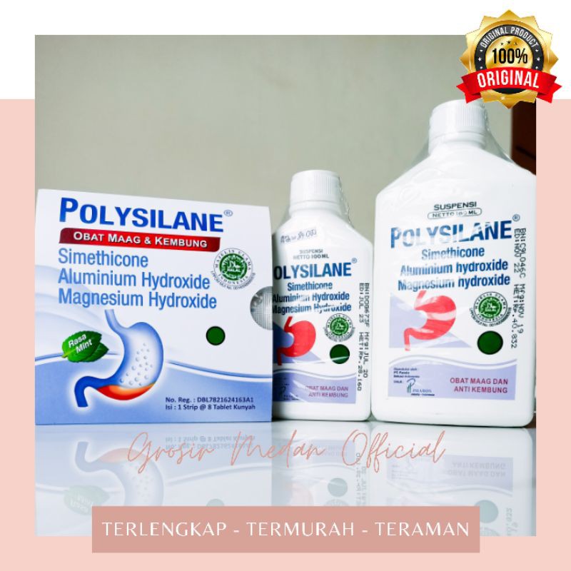 POLYSILANE SIRUP DAN TABLET KUNYAH OBAT SAKIT LAMBUNG KEMBUNG MUAL GASTRITIS MAAG