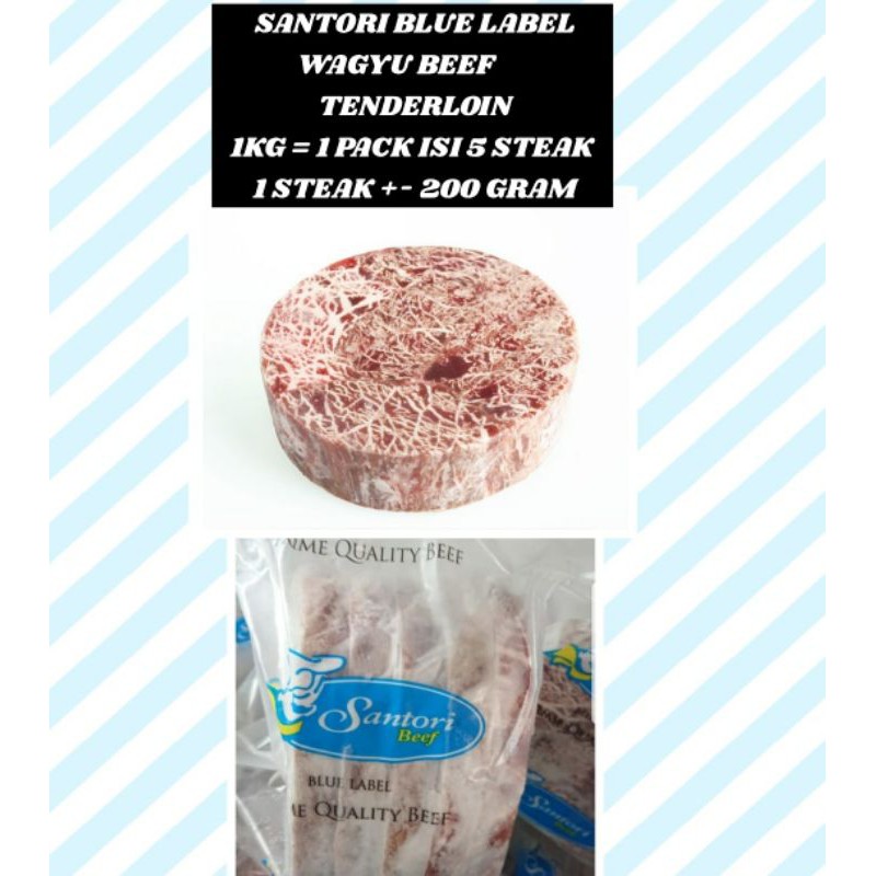 SANTORI WAGYU TENDERLOIN 1KG-5STEAK