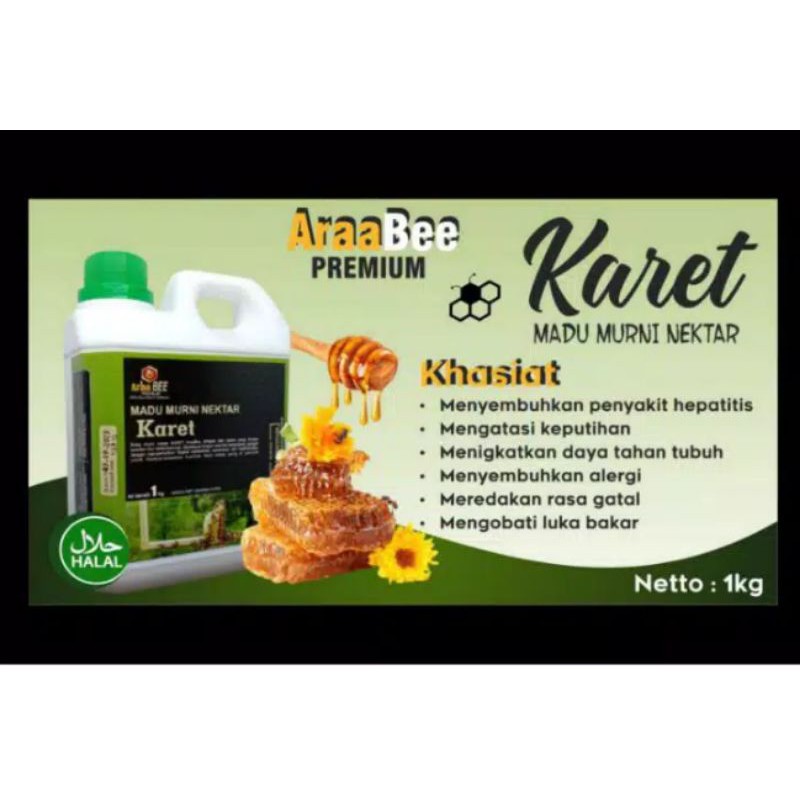 

Madu karet Araa bee premium 1kg