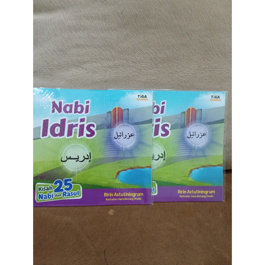 Tiga Ananda | Kisah 25 Nabi dan Rasul : Nabi Idris