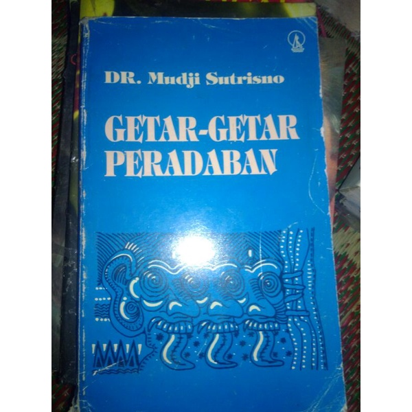 Getar-Getar Peradaban/Dr Mudji Sutrisno
