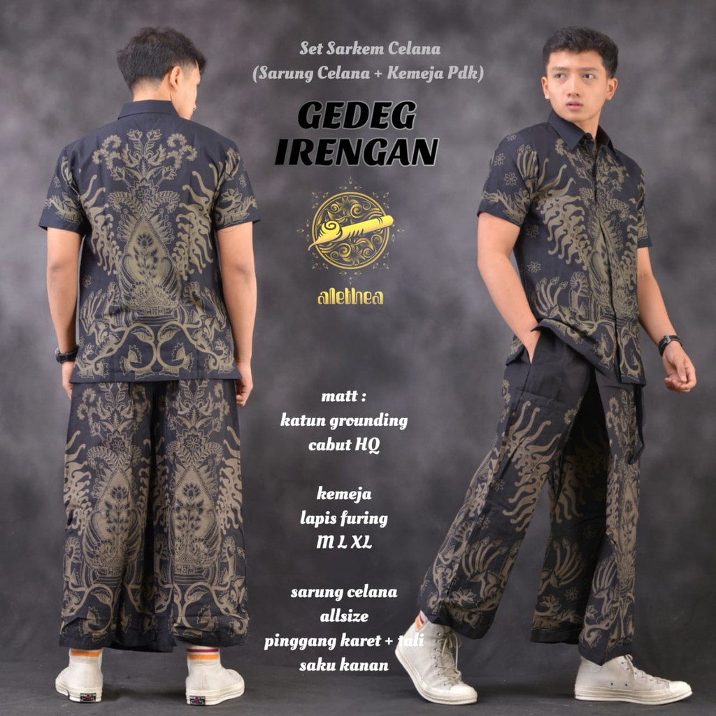 Set Sarcel Pendek Gedeg Irengan Alethea Batiksoloamanah GADHING DHIMAS PANDJI WISNU GUNTURAJI AKHARA YUDDA BYANTARA SAKTHI NATAWIJAYA NAYAKA UWER UNGU WIRATAMA WINASTA GAVIN WISNU ADIYASTA SAPTHA ANANTHA ANDHITA GIANDRA ARCHANDRA BATIK SOLO AMANAH