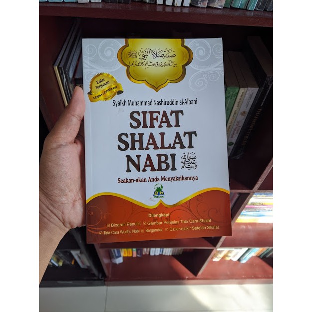 SIFAT SHALAT NABI - SYAIKH NASHIRUDDIN AL ALBANI