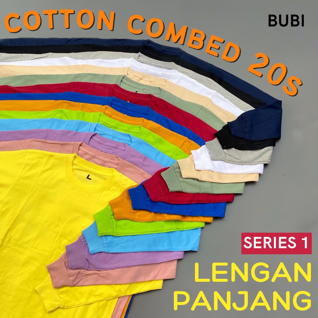 KAOS POLOS PANJANG COTTON COMBED 20S S-XXL | PRIA WANITA KATUN COMBED