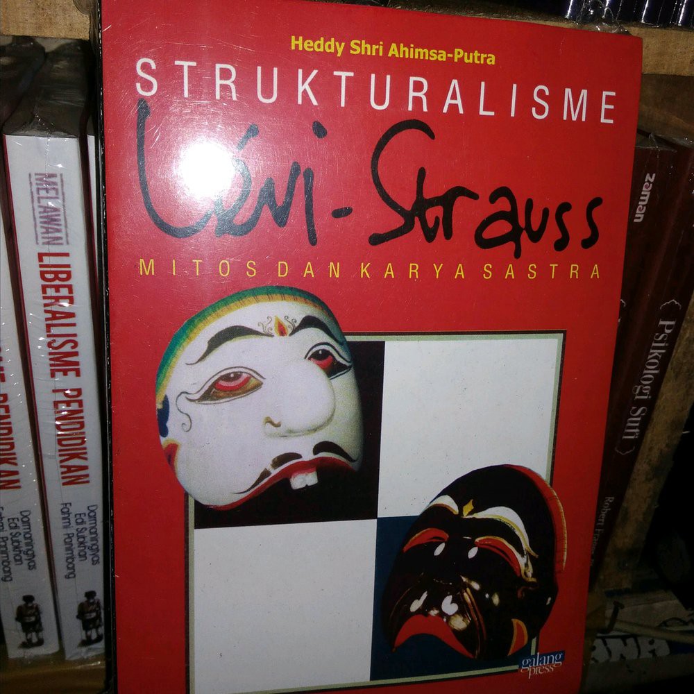 STRUKTURALISME LEVI STRAUSS mitos dan karya sastra