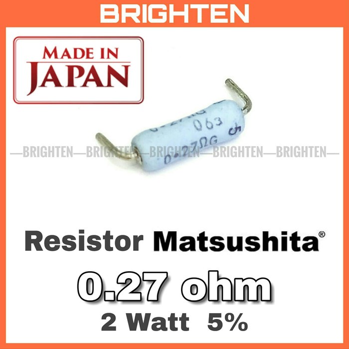 Resistor Matsushita 0.27 ohm 2 Watt 5% 0.27R 0.27ohm