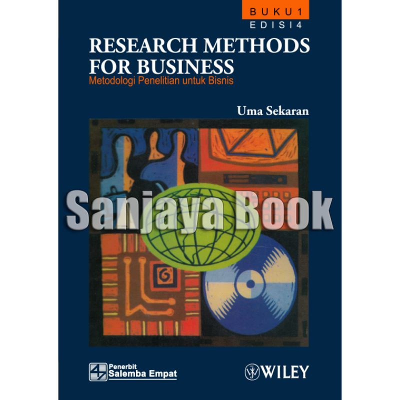 

RESEARCH METHODS FOR BUSINESS buku 1, edisi 4 by Uma sekaran