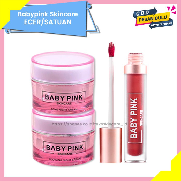 Acne Night Cream &amp; Glowing Night Cream &amp; Babylip Berry Addict Baby Pink Skincare Original BPOM