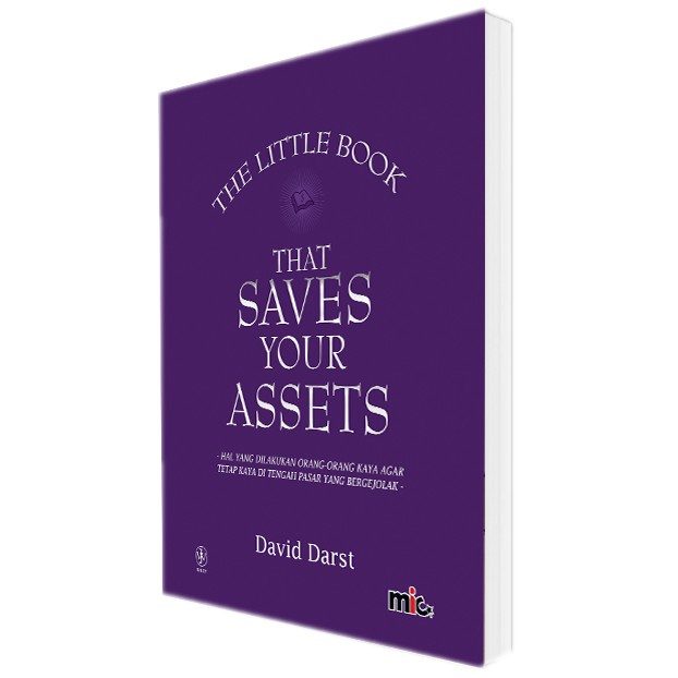 The Little Book That Saves Your Assets (Bahasa Indonesia) - (PROMO Thanks Festival Vol 1)