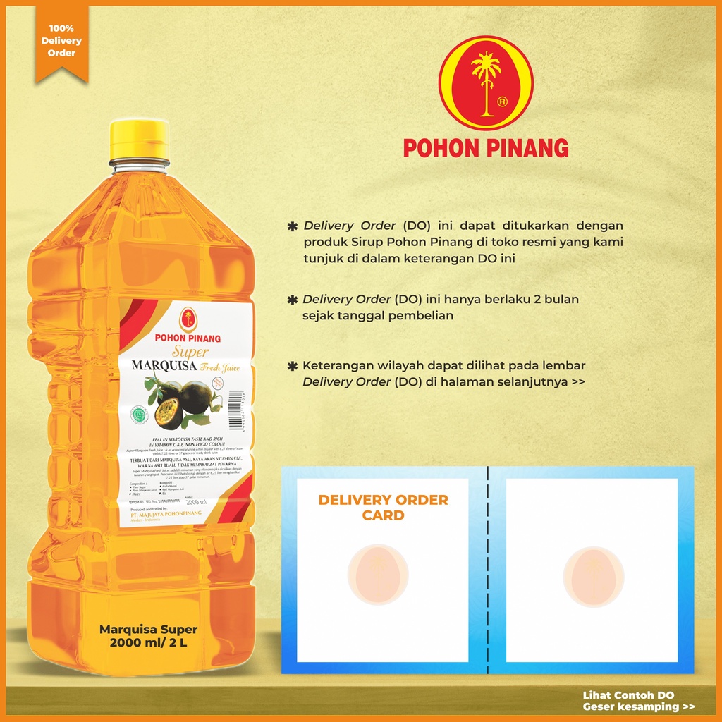 

Pohon Pinang DO (Delivery Order) Marquisa Super 2000 ml