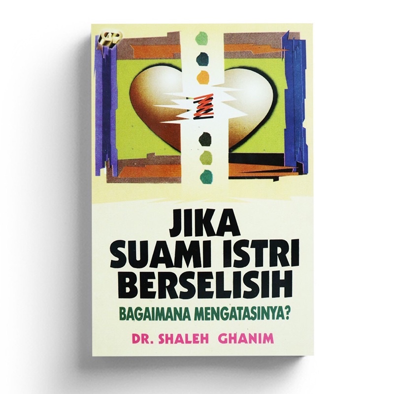 Jika Suami Istri Berselisih Bagaimana Mengatasinya?