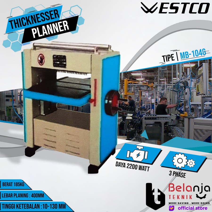 Westco Mesin Planner Serut Kayu MB 104 G 400 MM Thicknesser MB104 G