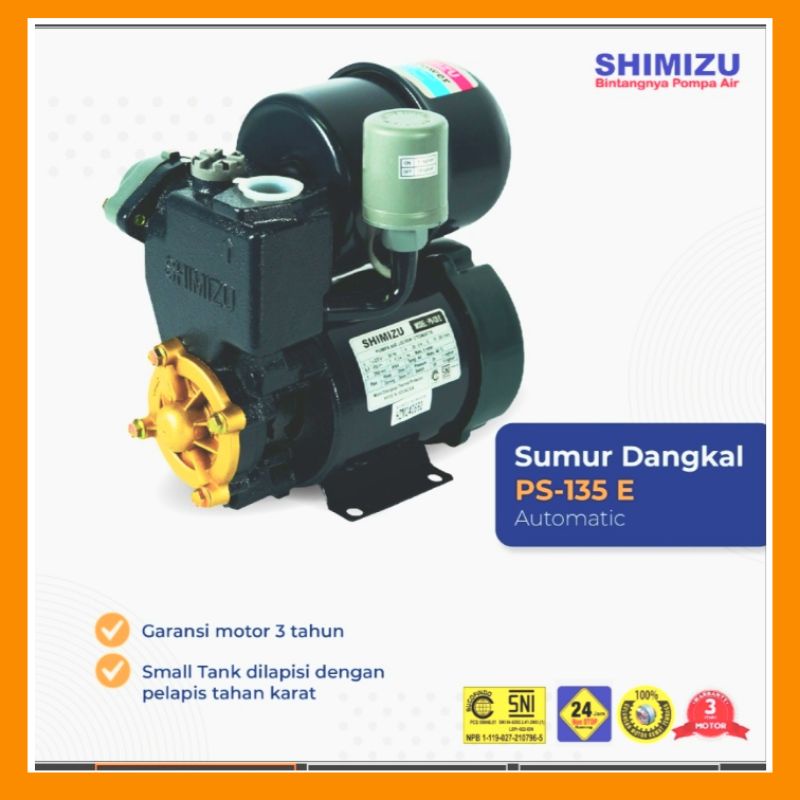 Pompa Air Otomatis Shimizu PS 135 E SNI 100%ORIGINAL GARANSI RESMI