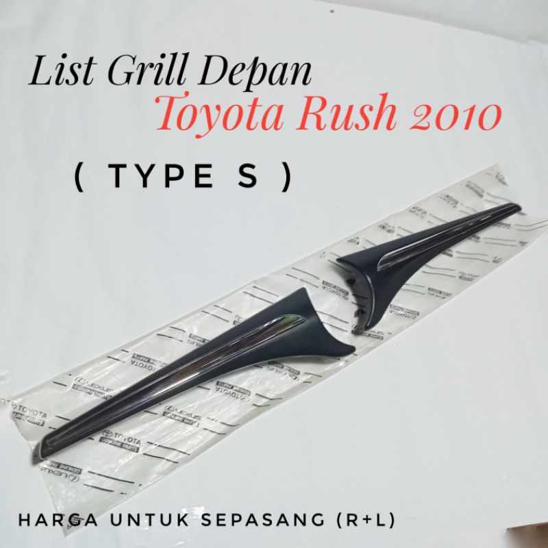 List Grill Bumper Depan Toyota Rush 2010 Type S List Grill Rush Type S Kumis 2010