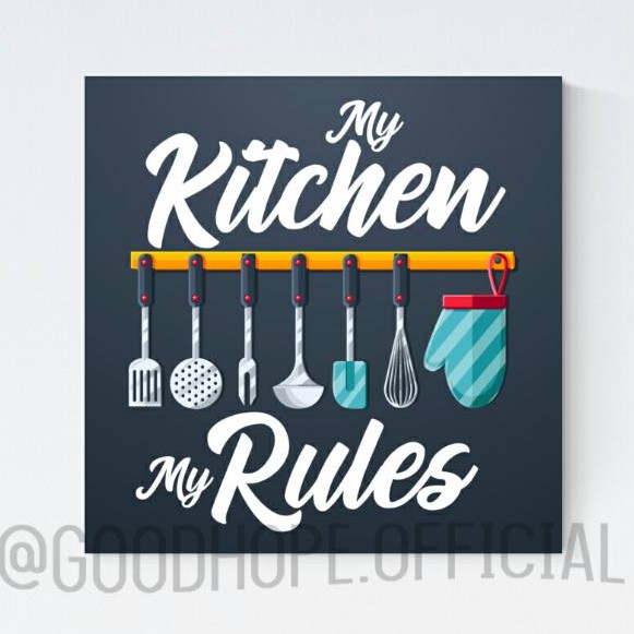 HIASAN DINDING DAPUR MY KITCHEN MY RULES DEKORASI DAPUR POSTER KAYU