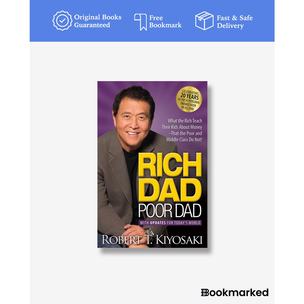 Rich Dad Poor Dad by Robert Kiyosaki - Buku Import Original Softcover Mass Paperback - Bookmarked