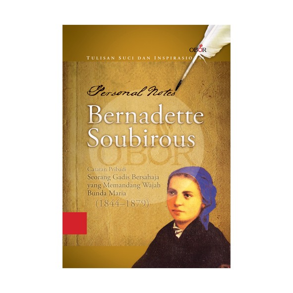 

Personal Notes Bernadette Soubirous