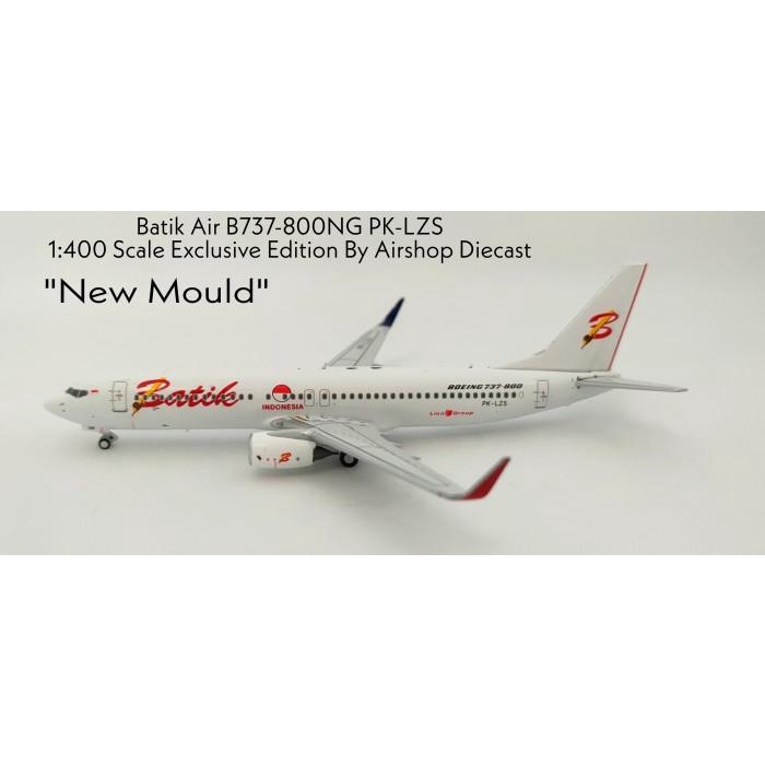 Diecast | Batik Air B737-800Ng Pk-Lzs Exclusive Edition By Airshop Diecast ( Pan