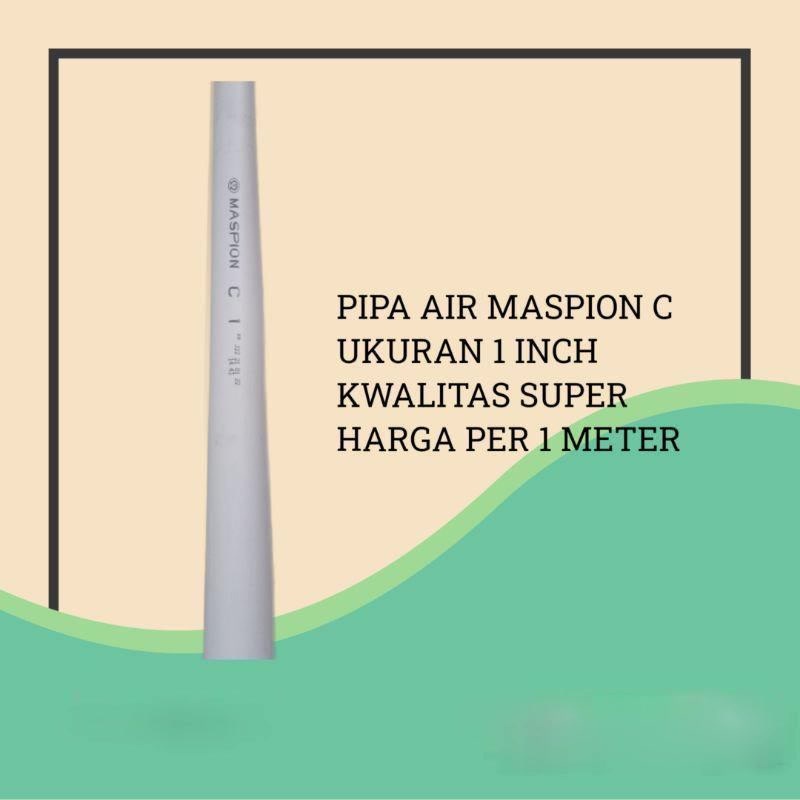 MASPION PIPA PVC C 1" PIPA PARALON PRALON 1 INCH / PIPA AIR MASPION