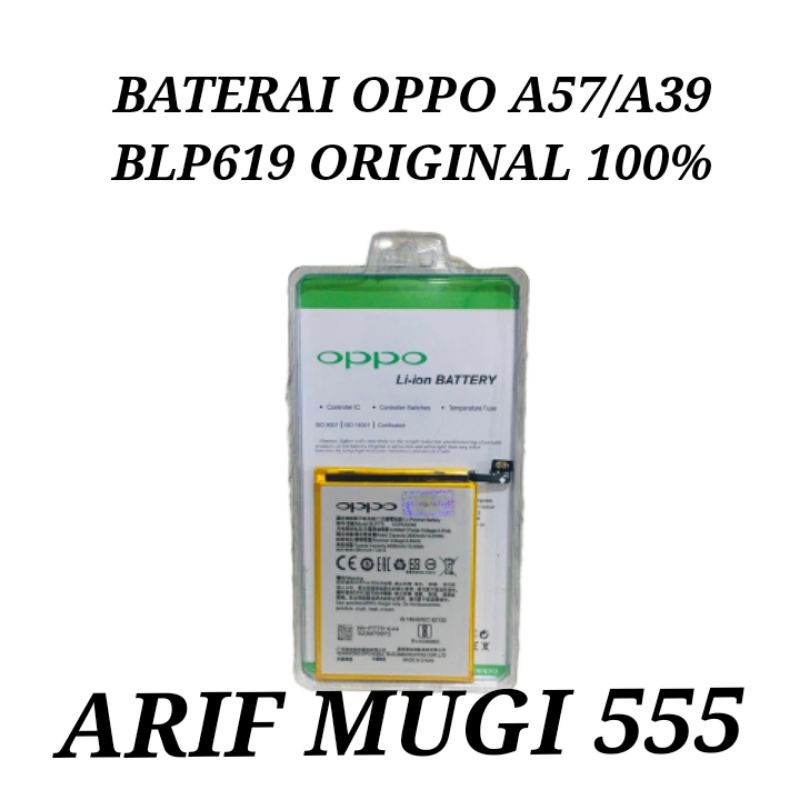 BATRAI BATRE BATTERY BATU HP OPPO A57/A39 BLP619 ORIGINAL 100%