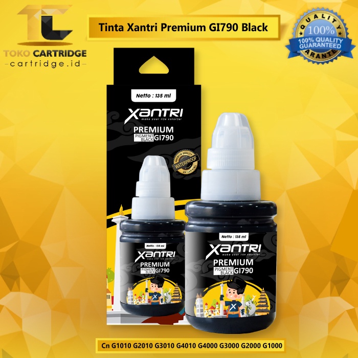 Tinta Xantri Premium GI790 GI-790 790 Printer G1010 G2010 G3010 G4010 G4000 G3000 G2000 G1000