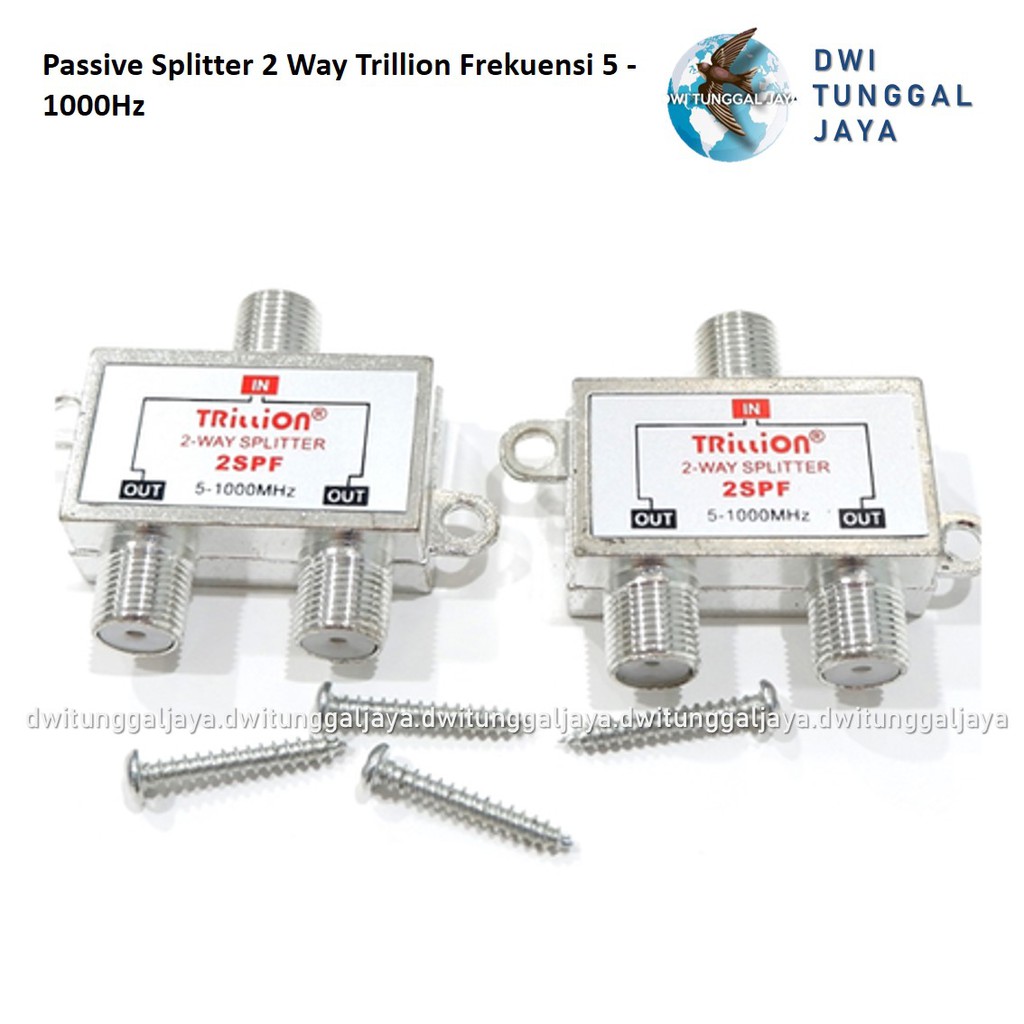 Splitter 2 Way TRILLION 2SPF Frekuensi 5-1000 Mhz