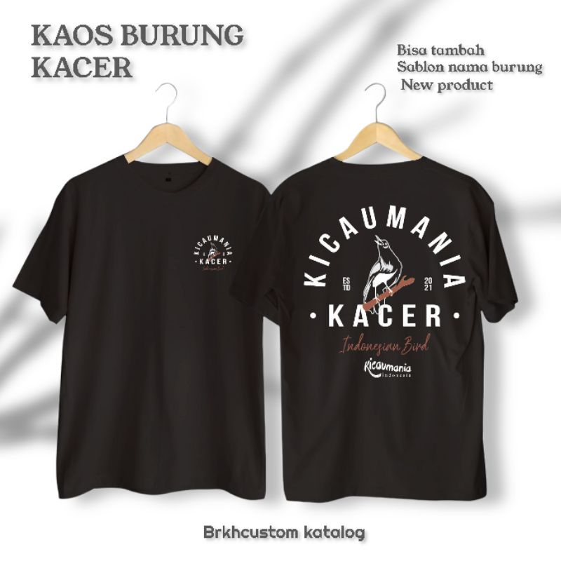 KAOS BURUNG KACER | KAOS KACER | KAOS MURAI | KAOS  LOVEBIRD | KICAUMANIA |  KAOS KENARI | BISA COD