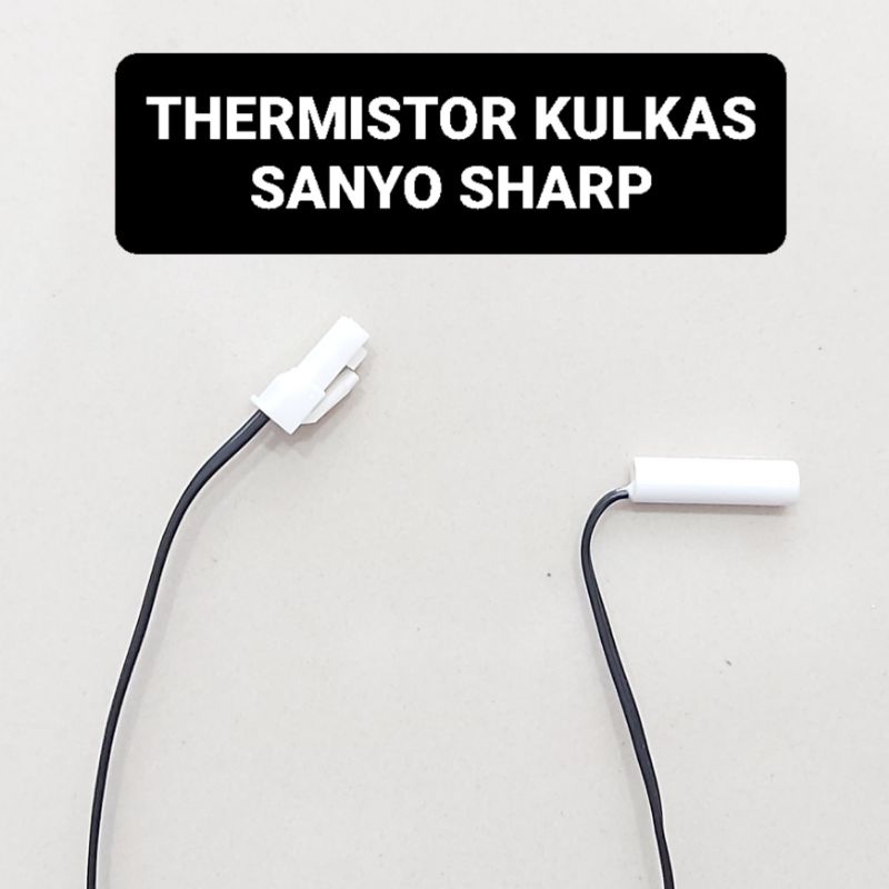 Termis Kulkas Sharp Sanyo Thermis Termistor Thermistor