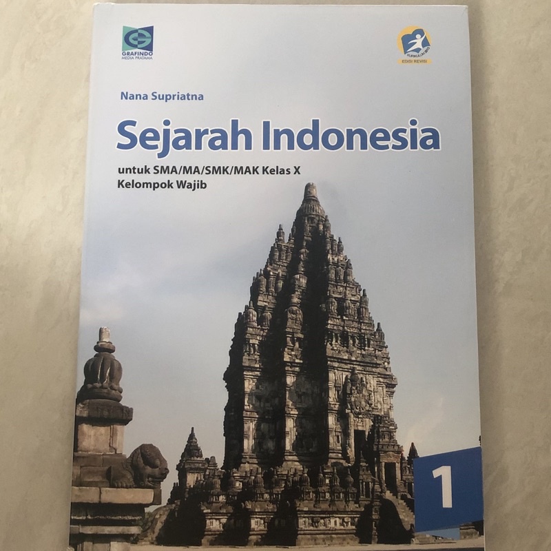 Sejarah Indonesia SMA kelas 1/X/10 Grafindo