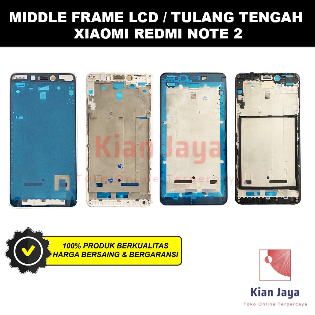 Middle Frame LCD Handphone Xiaomi Redmi Note 2 Tulang Tatakan Bezel Bazel Hp