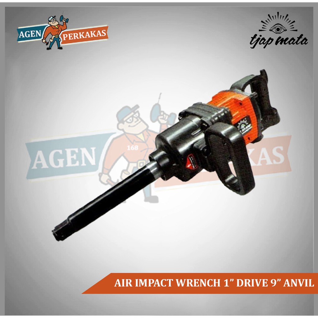Air Impact Wrench 1” Tjap Mata Eye Brand 9” Anvil