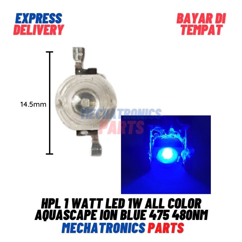 HPL 1 WATT LED 1W ALL COLOR AQUASCAPE ION BLUE 475 480nm