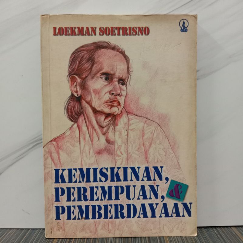 Kemiskinan Perempuan Pemberdayaan | Loekman Soetrisno