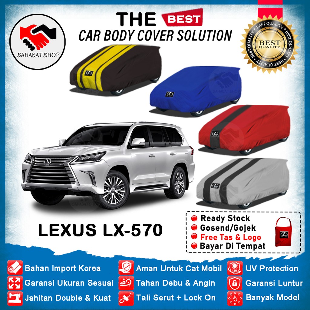 Sahabat Body Cover Mobil LX / Sarung Penutup Lexus LX 570 Outdoor 2008 2009 2010 2011 2012 2013 2014 2015 2016 2017 2018 2019 2020 / Selimut Mantel Kerudung Pelindung Tutup Mantol Jas Pembungkus Terpal Mobil Lexus LX-570 Waterproof Anti Air Model Biru