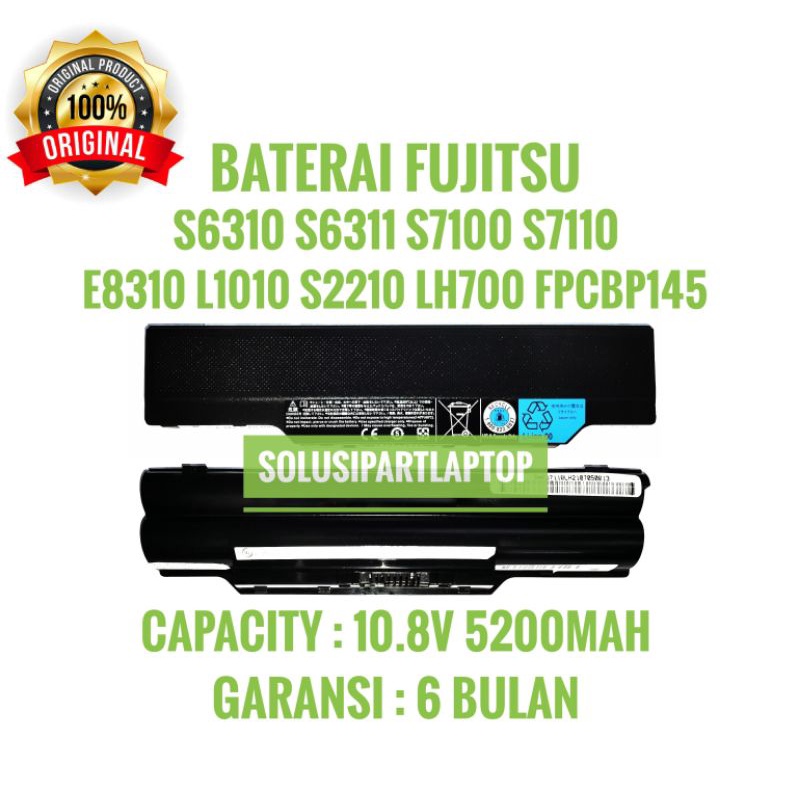 BATERAI FUJITSU S6310 S6311 S7100 S7110 E8310 L1010 LH700 FPCBP145 ORI