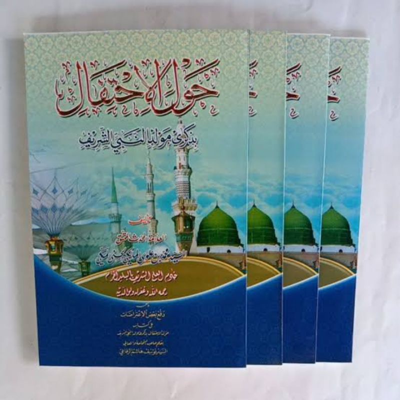 HAULAL IHTIFAL BI DZIKRI AL MAULID ASY SYARIF