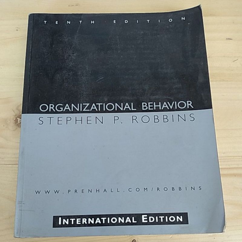 BUKU ORGANIZATIONAL BEHAVIOR STEPHEN P. ROBBINS INTERNATIONAL EDITION,ORIGINAL