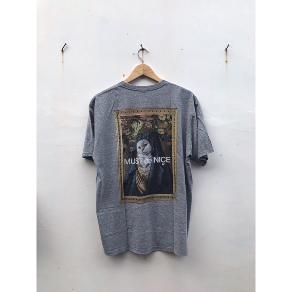 kaos RIPNDIP MUST BE NICE second